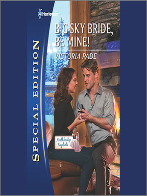 cover image of Big Sky Bride, Be Mine!